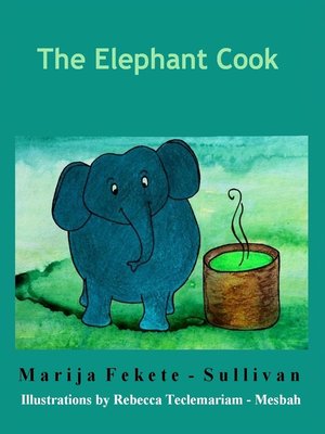 cover image of The Elephant Cook